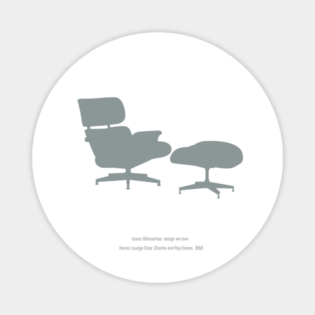 Eames Lounge Chair, Charles and Ray Eames, 1956 Magnet by Dez53